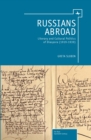 Russians Abroad : Literary and Cultural Politics of Diaspora (1919-1939) - eBook