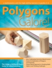 Polygons Galore : A Mathematics Unit for High-Ability Learners in Grades 3-5 - Book