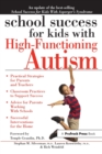 School Success for Kids With High-Functioning Autism - Book
