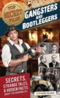 Top Secret Files : Gangsters and Bootleggers, Secrets, Strange Tales, and Hidden Facts About the Roaring 20s - Book