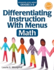 Differentiating Instruction With Menus : Math (Grades 3-5) - Book