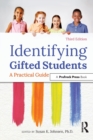 Identifying Gifted Students : A Practical Guide - Book