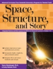 Space, Structure, and Story : Integrated Science and ELA Lessons for Gifted and Advanced Learners in Grades 4-6 - Book