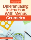 Differentiating Instruction With Menus : Geometry (Grades 9-12) - Book