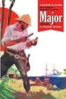 A Matter of Range : The Complete Adventures of the Major, Volume 2 - Book