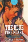 The Blue Fire Pearl - The Complete Adventures of Singapore Sammy, Volume 1 - Book