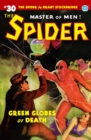 The Spider #30 : Green Globes of Death - Book