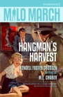 Milo March #1 : Hangman's Harvest - Book