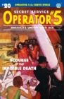 Operator 5 #20 : Scourge of the Invisible Death - Book