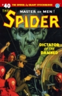The Spider #40 : Dictator of the Damned - Book