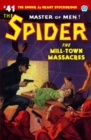 The Spider #41 : The Mill-Town Massacres - Book