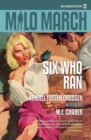 Milo March #13 : Six Who Ran - Book