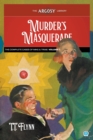 Murder's Masquerade : The Complete Cases of Mike & Trixie, Volume 1 - Book
