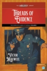 Threads of Evidence : The Complete Cases of Riordan, Volume 1 - Book