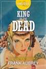 King of the Dead : The Saga of Monella, Volume 3 - Book
