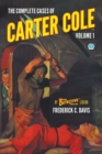 The Complete Cases of Carter Cole, Volume 1 - Book