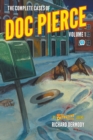 The Complete Cases of Doc Pierce, Volume 1 - Book