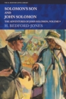 Solomon's Son and John Solomon : The Adventures of John Solomon, Volume 9 - Book
