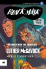 The Hound with the Golden Eye : The Complete Black Mask Cases of Luther McGavock, Volume 2 - Book
