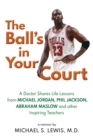 The Ball's in Your Court - Book