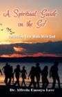 A Spiritual Guide on the Go! - Book