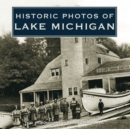 Historic Photos of Lake Michigan - eBook