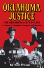 Oklahoma Justice : A Century of Gunfighters, Gangsters and Terrorists - eBook