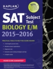 Kaplan SAT Subject Test Biology E/M 2015-2016 - Book