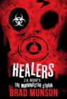 Healers : A Morningstar Strain Novel - Book