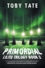 Primordial (Lilitu Trilogy Book 2) - Book
