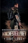 Winchester : Prey (Winchester Undead Book 2) - Book