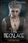 The Necklace: The Kate Brady Series (Book Three) - Book