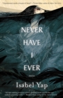 Never Have I Ever : Stories - Book