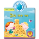 Do Like Me - Book