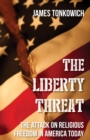 The Liberty Threat - eBook