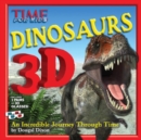 TIME for Kids: Dinosaurs 3D : An Incredible Journey Through Time - Book