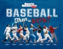 Baseball: Then to WOW! - Book
