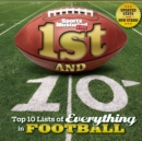 1st and 10 (Revised & Updated): Top 10 Lists of Everything in Football - Book