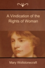 A Vindication of the Rights of Woman - Book