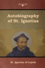 Autobiography of St. Ignatius - Book