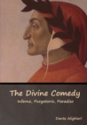 The Divine Comedy : Inferno, Purgatorio, Paradiso - Book