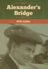 Alexander's Bridge - Book