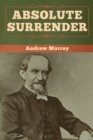 Absolute Surrender - Book