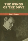 The Wings of the Dove (Volume I and II) - Book
