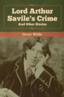 Lord Arthur Savile's Crime and Other Stories - Book