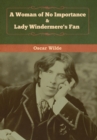 A Woman of No Importance & Lady Windermere's Fan - Book