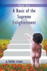 A Basic of the Supreme Enlightenment : Book One - Book