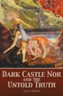 Dark Castle Nor and the Untold Truth - Book