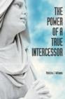 The Power of a True Intercessor - Book