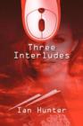 Three Interludes - Book